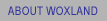 About Woxland Insurance